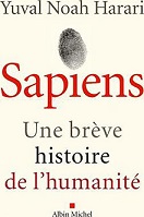 Sapiens, une brève histoire de l'humanité